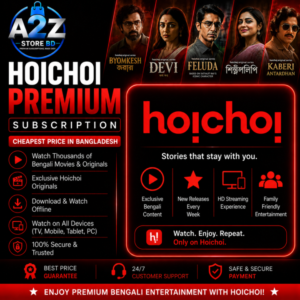 Hoichoi Subscription Bangladesh